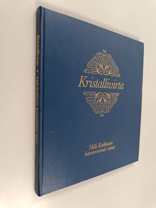 Helli Kaikkonen : Kristallivirta : Helli Kaikkosen kaunei...