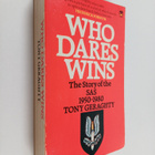 Tony Geraghty : Who Dares Wins - The Story of the Special... - pikkukuva 1