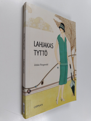 Zelda Fitzgerald : Lahjakas tyttö