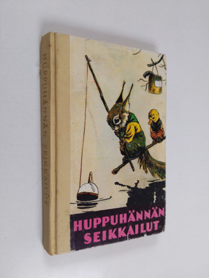 Helmi Krohn : Huppuhännän seikkailut : kuvitettu tarina o...