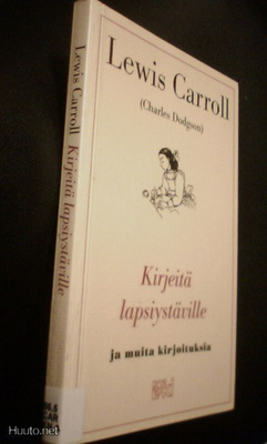 Lewis Carroll: Kirjeitä lapsiystäville ja muita...(Sis.pk:t)