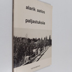 Alarik Aatos : Paljastuksia 1983 : on tiivistetty aikaans... - pikkukuva 1