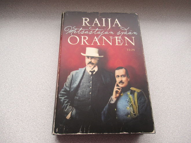 RAIJA ORANEN:  Metsästäjän sydän