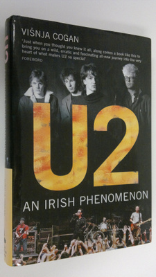 Visnja Cogan : U2 : an irish phenomenon