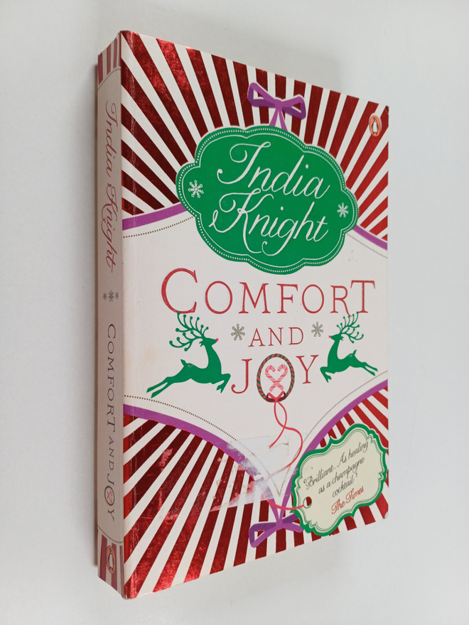 India Knight : Comfort and Joy