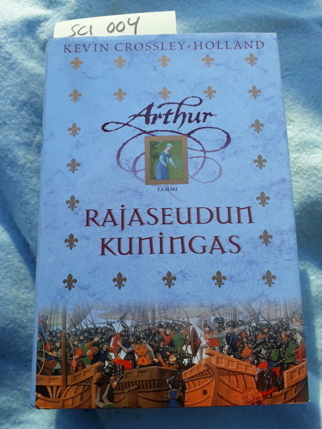 Crossley-Holland : Rajaseudun Kuningas