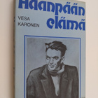 Vesa Karonen : Haanpään elämä - pikkukuva 1