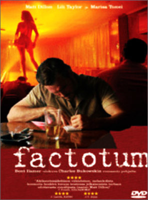 Factotum 2005 Charles Bukowski elok. Matt Dillon SUOMI -UUSI