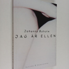 Johanna Boholm : Jag är Ellen - pikkukuva 1