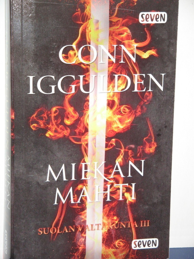 Conn Iggulden : MIEKAN MAHTI  SUOLAN VALTAKUNTA III