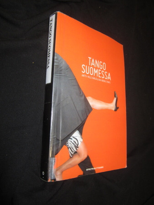 TANGO SUOMESSA ; Kärjä Antti-Ville & Åberg Kai