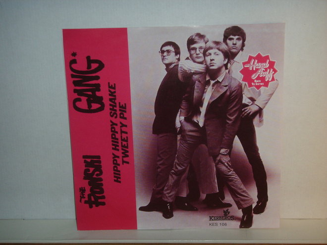 The Ronski Gang 7" Hippy Hippy Shake/Tweedy Pie (ps)