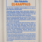 Ilkka Hakalehto : EU-kaappaus : raportti tapahtuneesta, V... - pikkukuva 2