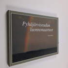 Tuomo Hurme : Pyhäjärviseudun luonnonaarteet - pikkukuva 1