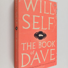 Will Self : The Book of Dave : A Relevation of the Recent... - pikkukuva 1