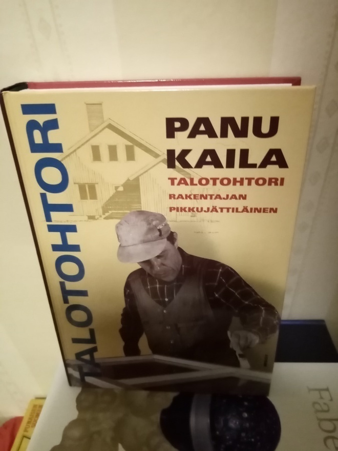 KAILA  :  TALOTOHTORI ( SIS POSTIKULU )