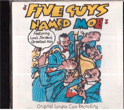 FIVE GUYS NAMED MOE