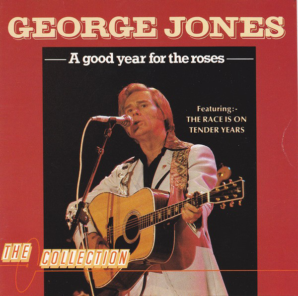 George Jones • A Good Year For The Roses CD