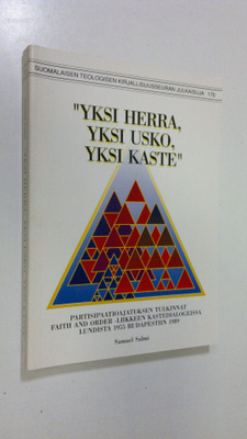 Samuel Salmi : Yksi Herra, yksi usko, yksi kaste : partis...