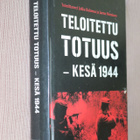 Kulomaa & Nieminen : Teloitettu totuus - kesä 1944 (k.po) - pikkukuva 1