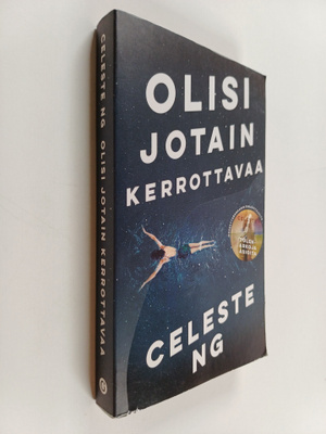 Celeste Ng : Olisi jotain kerrottavaa