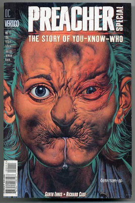 Preacher Special: The Story of You-Know-Who (One-shot) (DC V