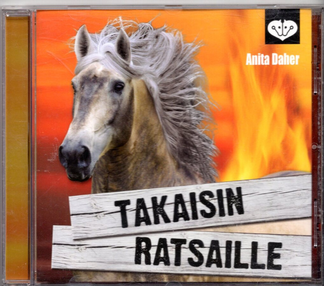 Äänikirja: Anita Daher - TAKAISIN RATSAILLE (2012)