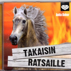 Äänikirja: Anita Daher - TAKAISIN RATSAILLE (2012) - pikkukuva 1