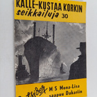 Outsider : M/S Mona-Lisa saapuu Dakariin - pikkukuva 1
