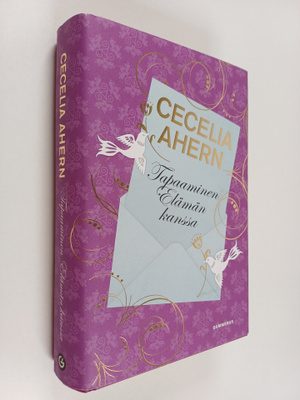 Cecelia Ahern : Tapaaminen Elämän kanssa
