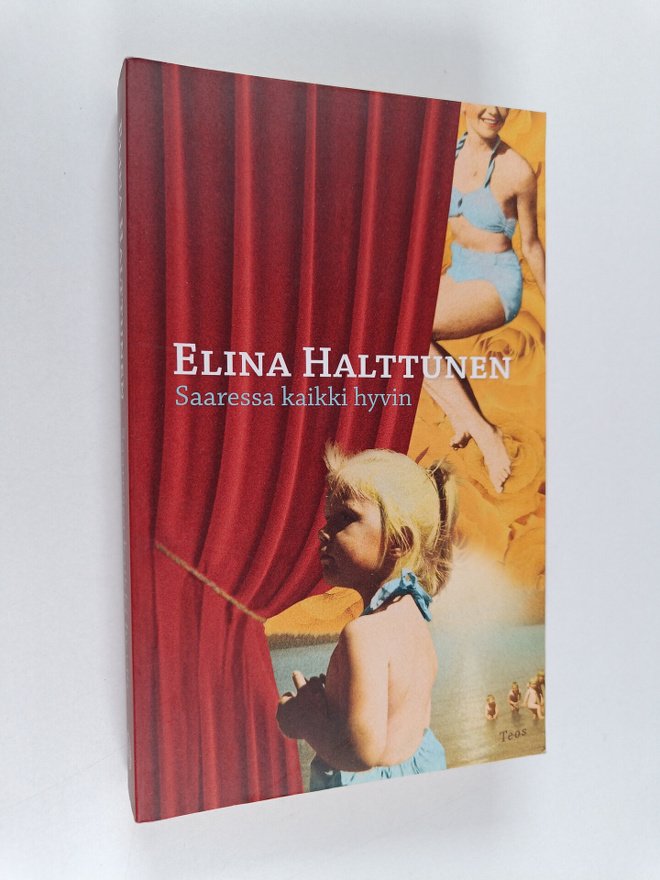 Elina Halttunen : Saaressa kaikki hyvin