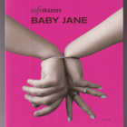 Sofi Oksanen: Baby Jane - pikkukuva 1