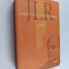 Johan Ludvig Runeberg : JLR : Johan Ludvig Runeberg i urval - pikkukuva 1