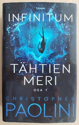 Christopher Paolini: Infinitum - Tähtien meri, osa 1