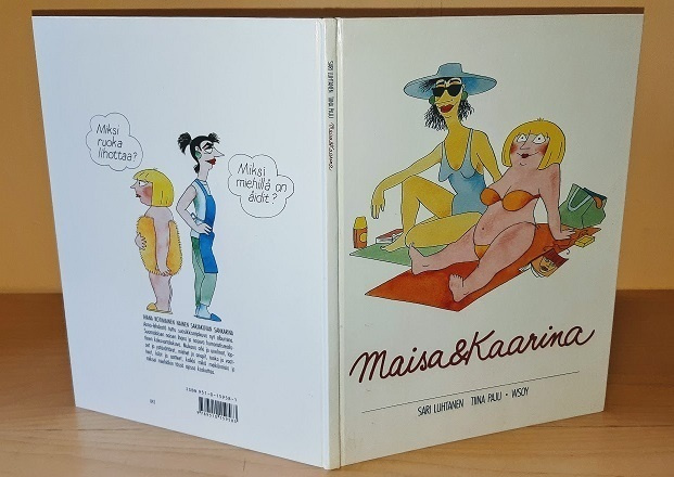 Maisa & Kaarina, Wsoy 1989 ,1p
