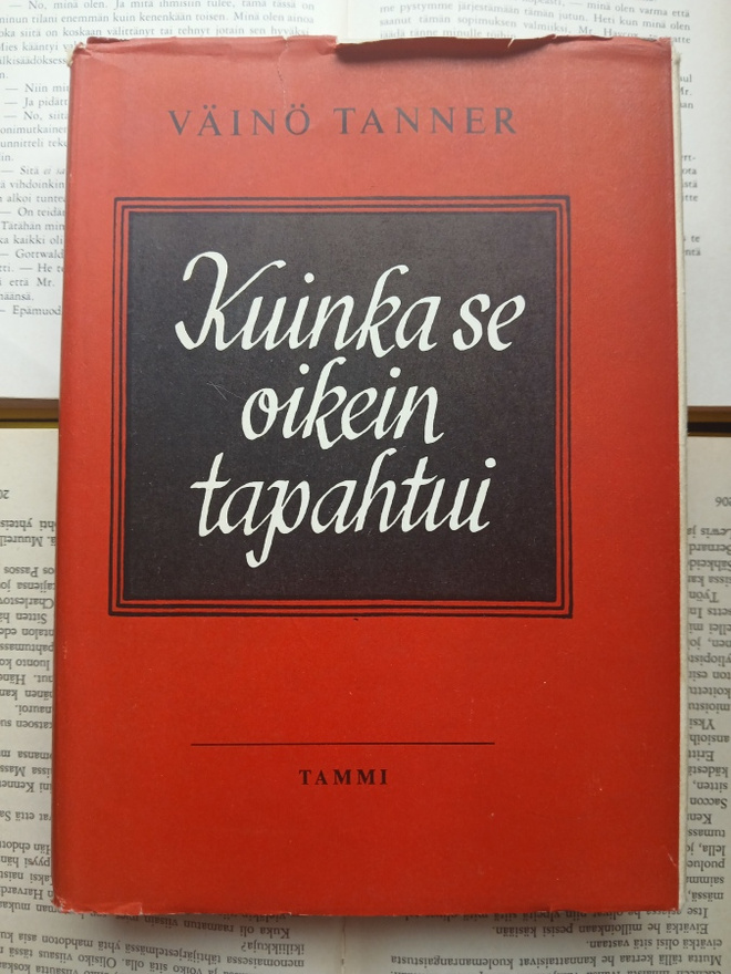 Väinö Tanner - Kuinka se oikein tapahtui (sid.)