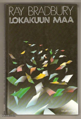 Ray Bradbury: Lokakuun maa 1.p. 1985 Kirjayhtymä