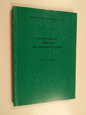 Taina M. Holopainen : William Ockham's Theory of the Foun...
