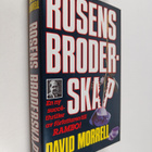 David Morrell : Rosens broderskap - pikkukuva 1