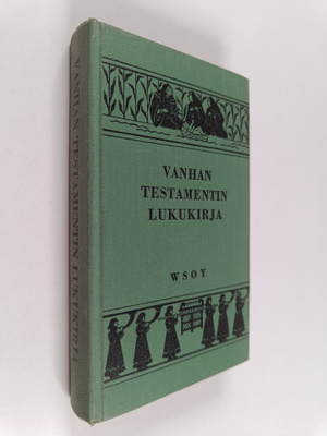 Aarne ym. (toim.) Auvinen : Vanhan testamentin lukukirja