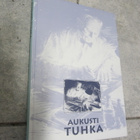 Aukusti Tuhka 1895-1973 - kovakantinen uudenveroinen - pikkukuva 1