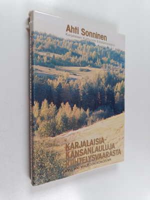 Karjalaisia kansanlauluja Kiihtelysvaarasta : Kyllikki Ma...