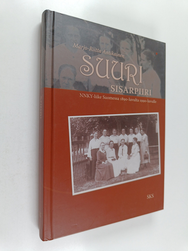 Marjo-Riitta Antikainen : Suuri sisarpiiri : NNKY-liike S...