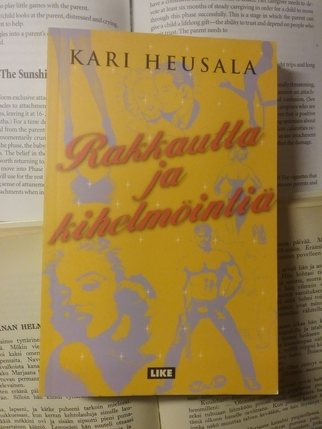 Kari Heusala - Rakkautta ja kihelmöintiä (nid.)