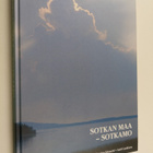 Antti ym. Lankinen : Sotkan maa - Sotkamo : kuvia ja tari... - pikkukuva 1