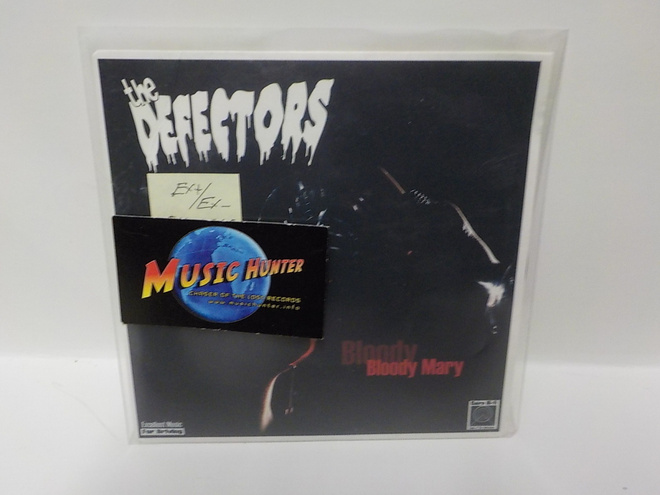 THE DEFECTORS - BLOODY MARY EX+/EX- LIMITED EDITION 7"