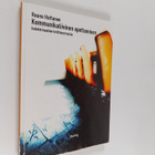 Rauno Huttunen : Kommunikatiivinen opettaminen : indoktri... - pikkukuva 1