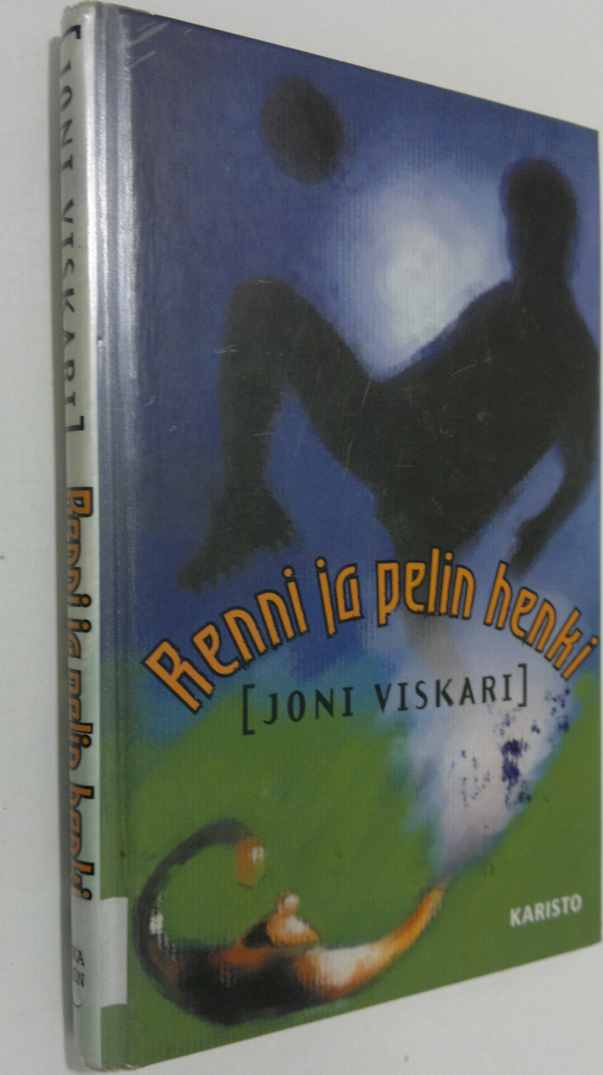 Joni Viskari : Renni ja pelin henki