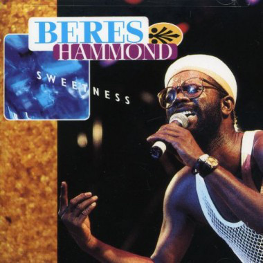 Beres Hammond – Sweetness