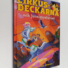 Dan Höjer : Cirkusdeckarna och juvelmysteriet - pikkukuva 1